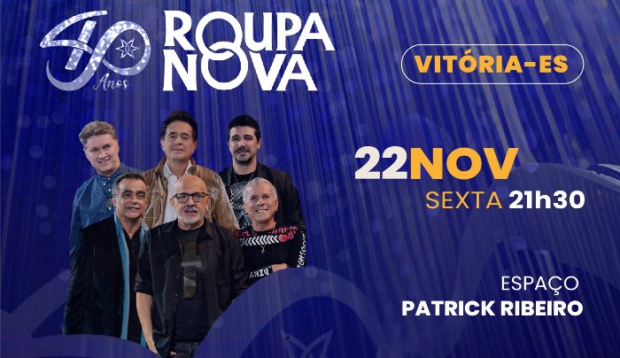 Banner show do Roupa Nova dia 22 de Novembro em Vitória ES